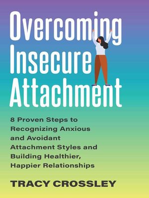 cover image of Overcoming Insecure Attachment